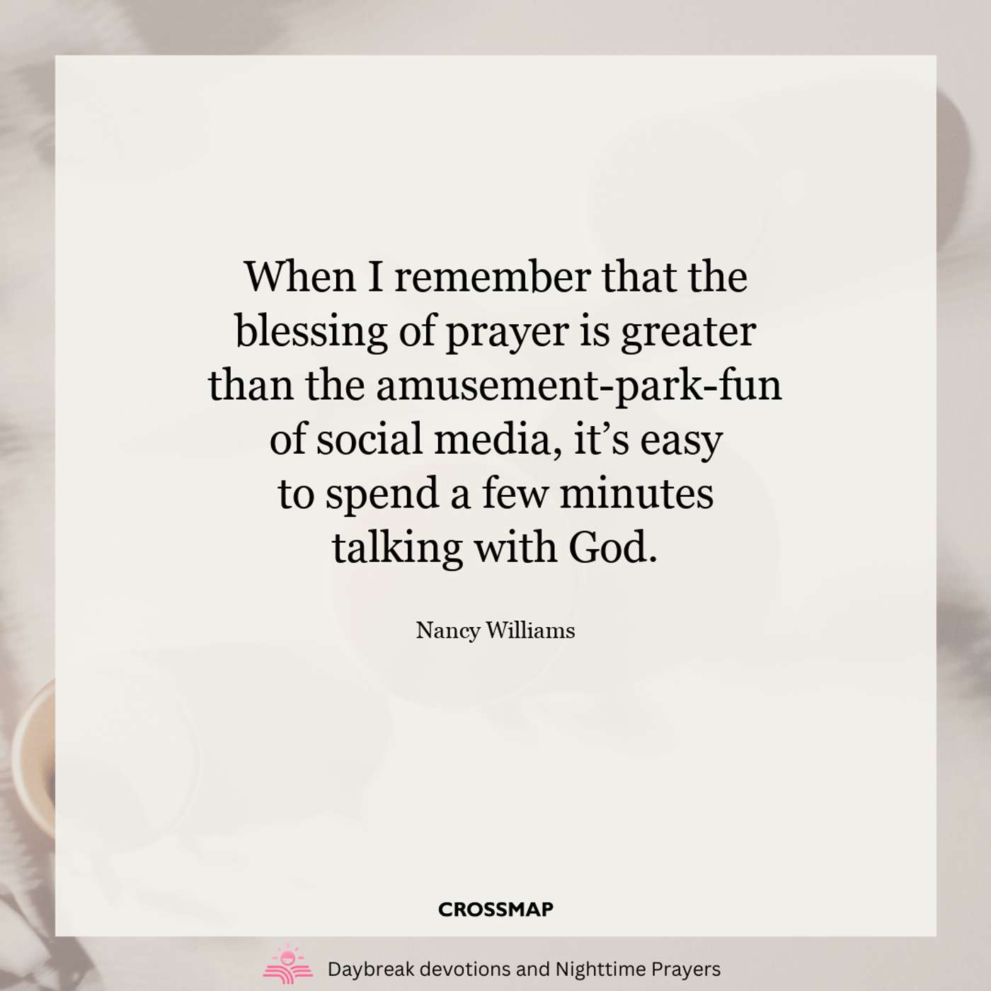Daybreak Devotions and Nighttime Prayers