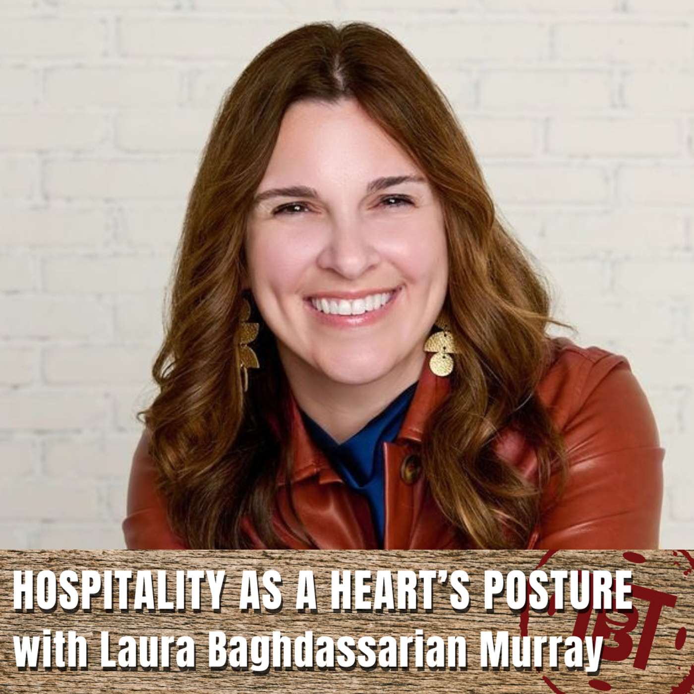 Hospitality as a Heart's Posture with Laura Baghdassarian Murray Hospitality as a Heart's Posture with Laura Baghdassarian Murray