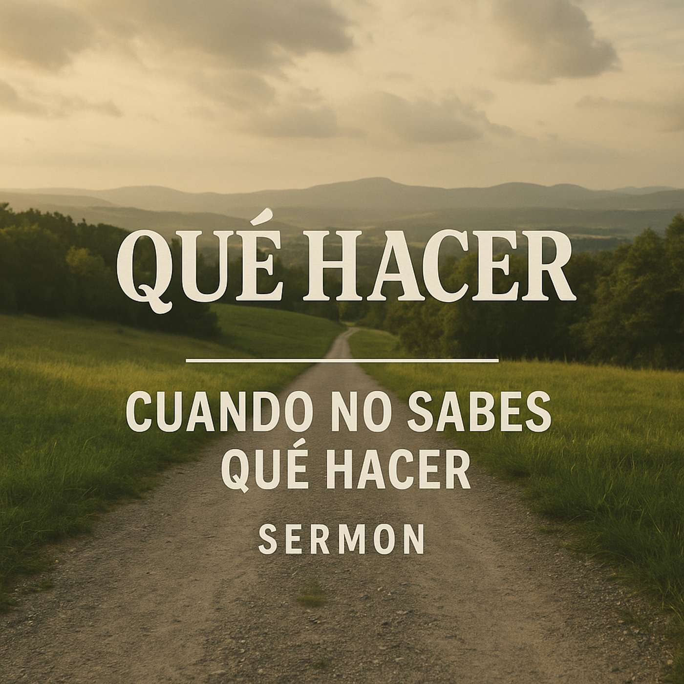 Qué hacer cuando no sabes qué hacer (de nuestro culto del 16/11/25) episode artwork