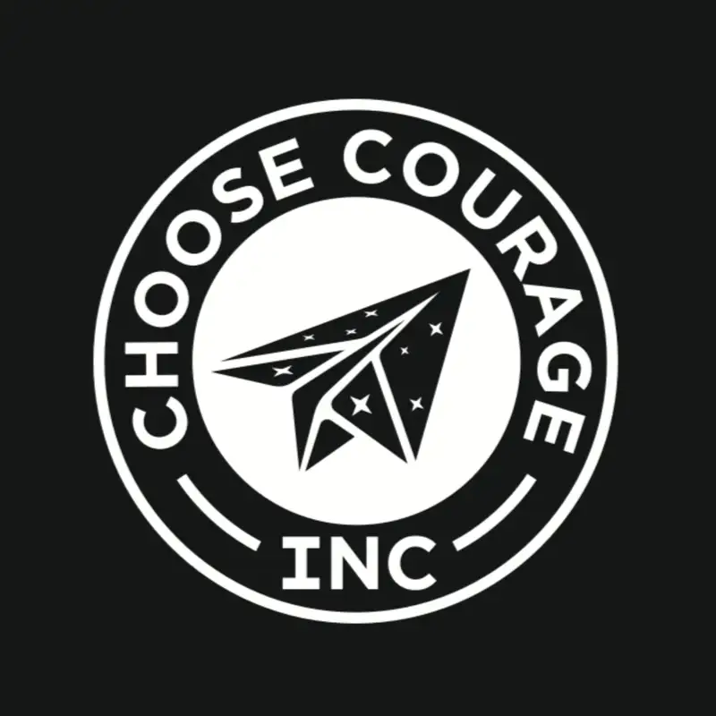 Choose Courage Inc.