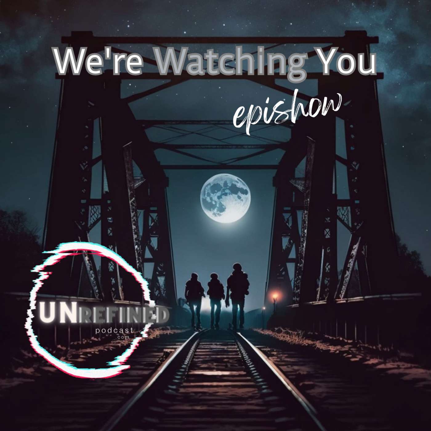 Unrefined Podcast .com