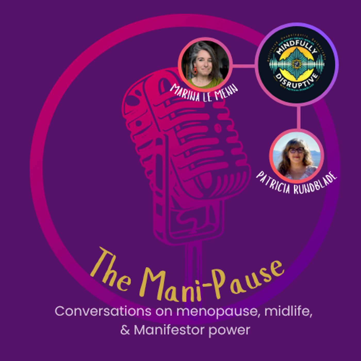 S4: Episode 52:MP3 - The Mani-Pause:When the External Guide Goes Quiet-Finding Your Manifestor Energetic Rhythm in Menopause episode artwork