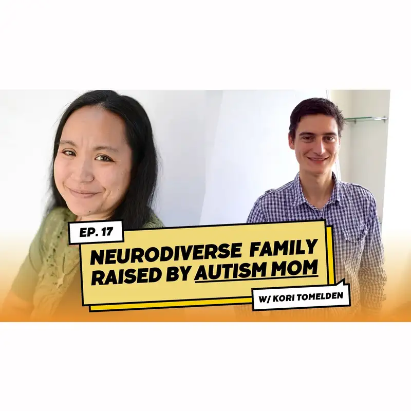 Episode 17: Kori Tomelden, autism mom