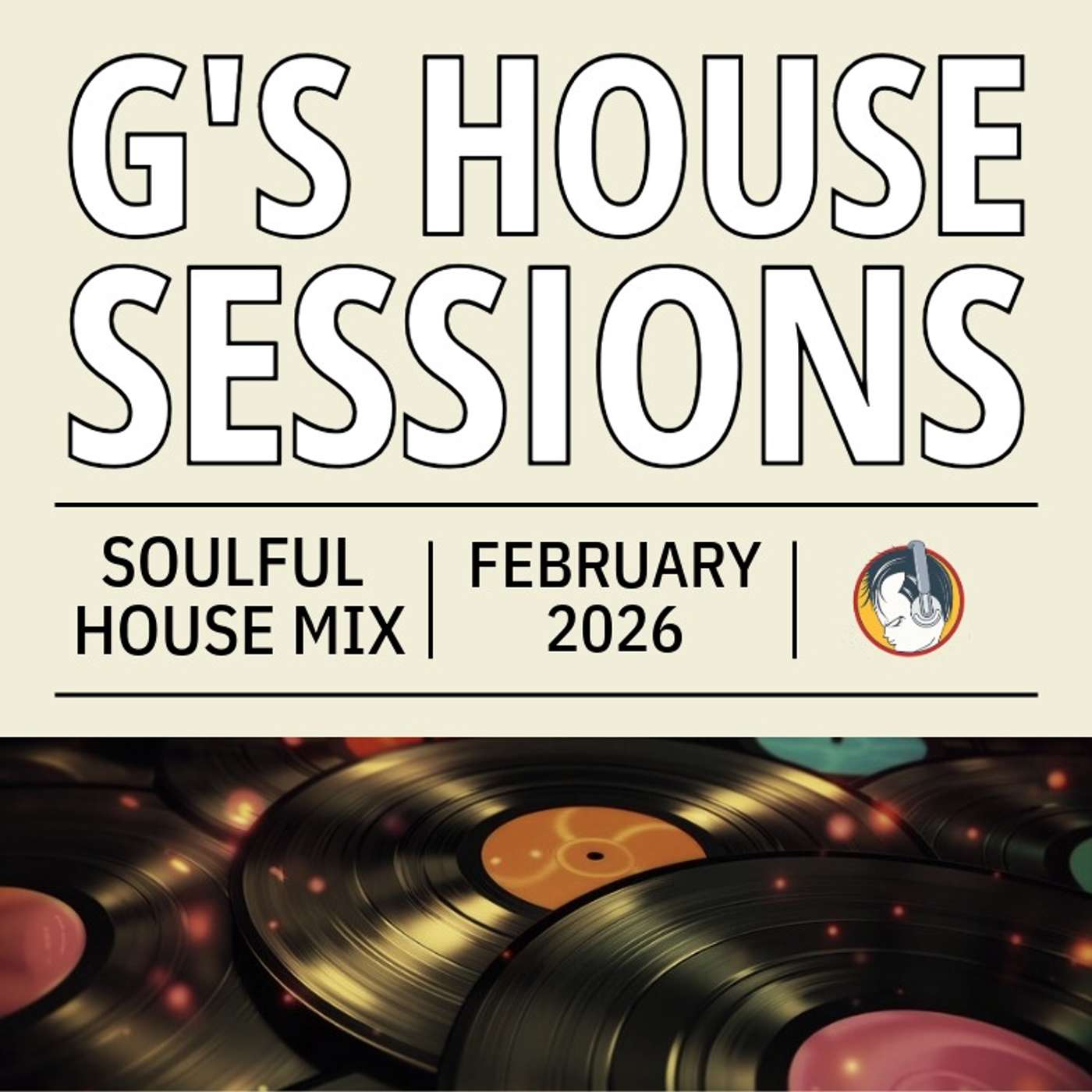 G's House Sessions: February 2026