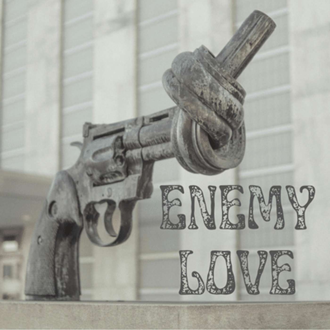 Enemy Love: Enemy Love