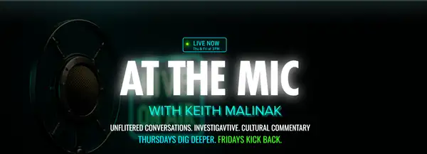 At The Mic (with Keith Malinak)