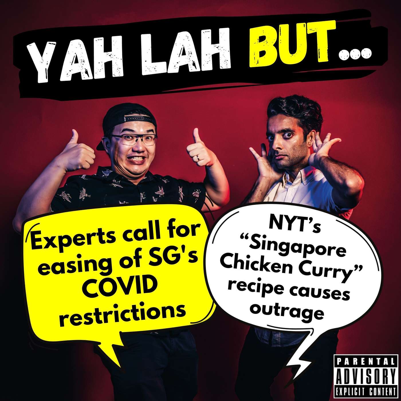 #258 - Experts call for easing of SG’s COVID restrictions & NYT’s “Singapore Chicken Curry” recipe causes outrage