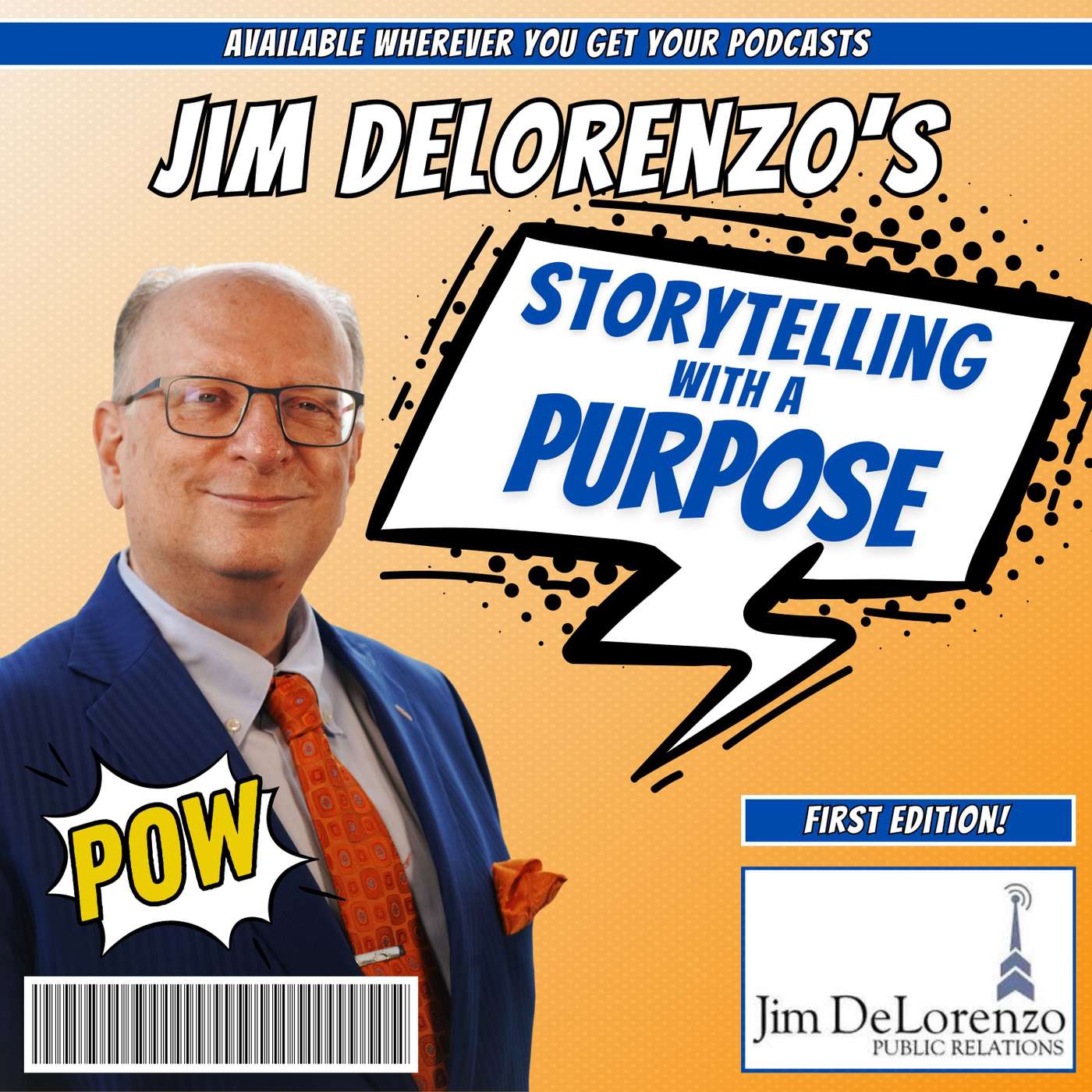 Jim DeLorenzo\'s Storytelling with a Purpose