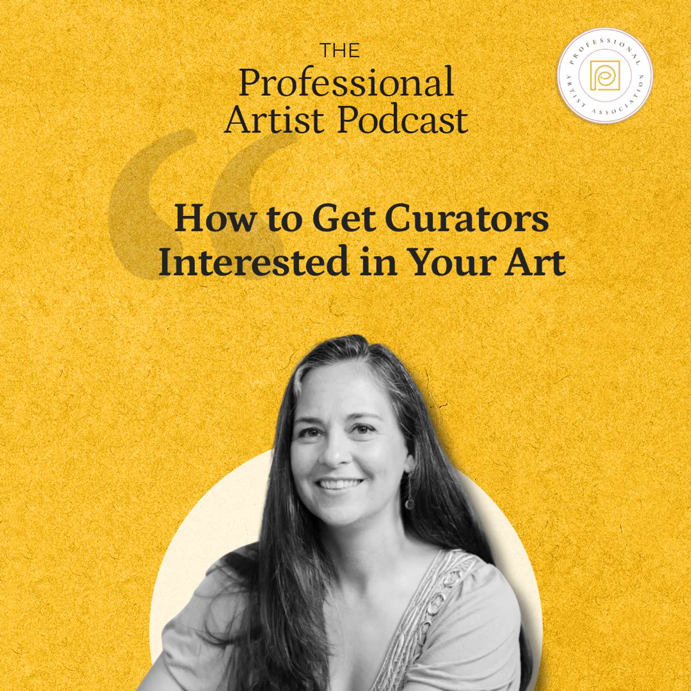 How to Get Curators Interested in Your Art episode artwork