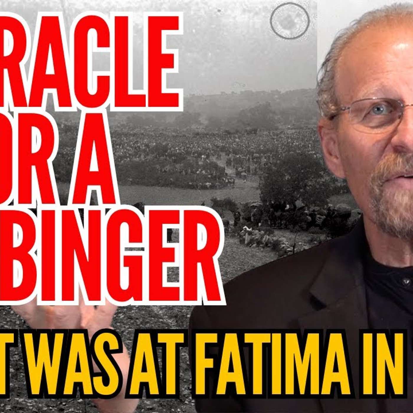 The Fatima Apparition of 1917 episode artwork