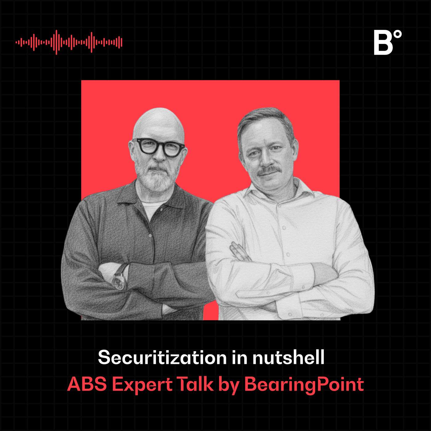 Securitization in nutshell – ABS Expert Talk by BearingPoint