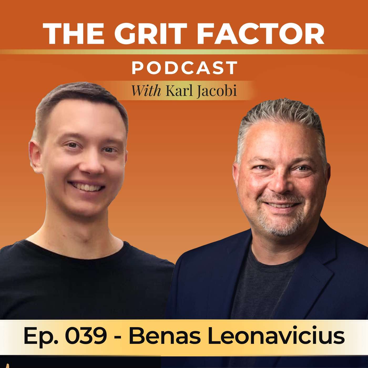 Episode 039: Fired in Two Months. Built a Six Figure Agency with Benas Leonavicius episode artwork