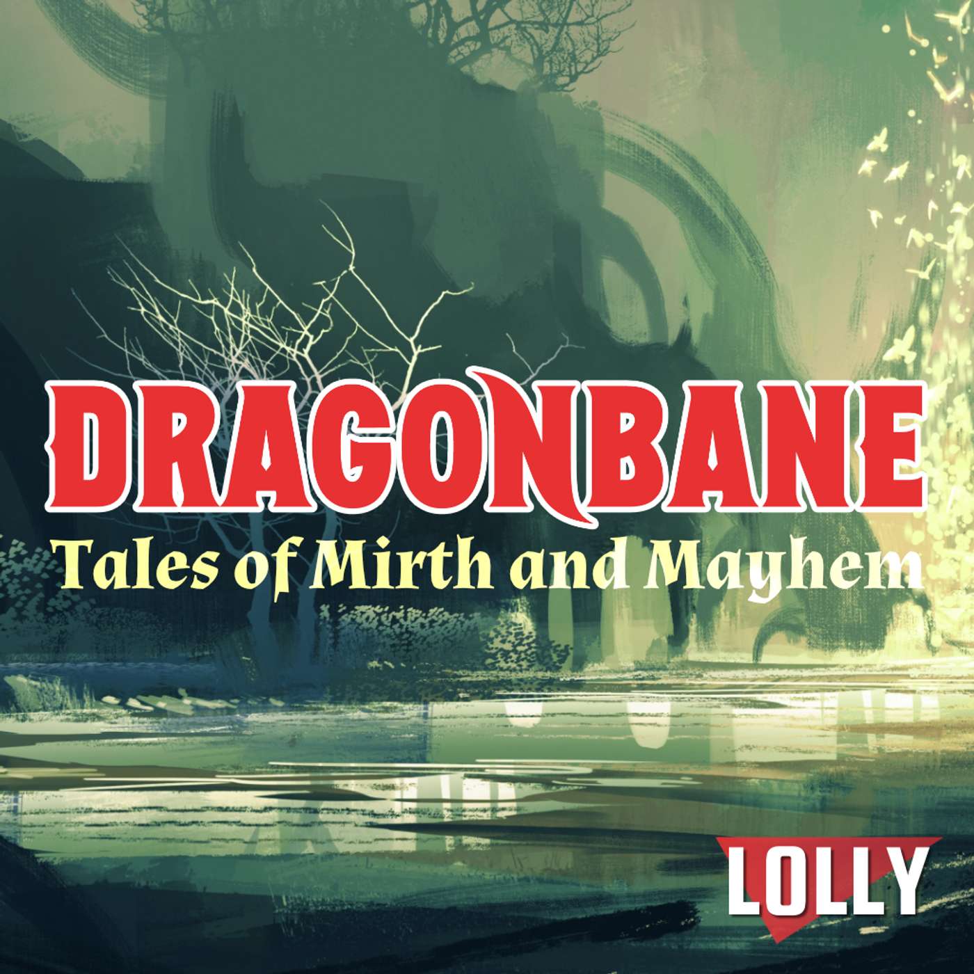 Tales of Mirth and Mayhem E11 || Dragonbane