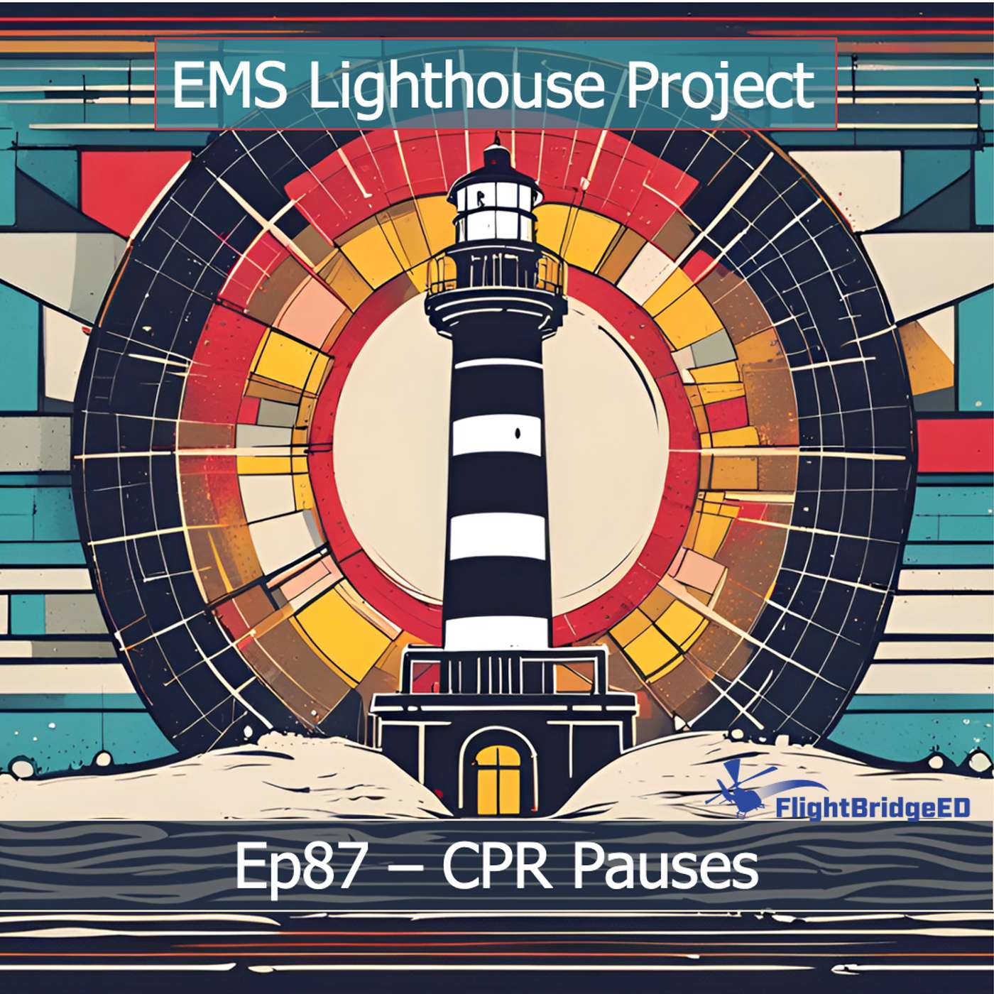 Ep87 - Those CPR Pauses, Though...