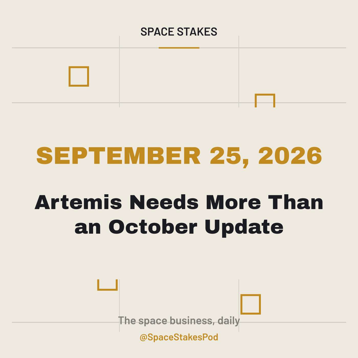 Artemis Needs More Than an October Update — September 25, 2026 episode artwork