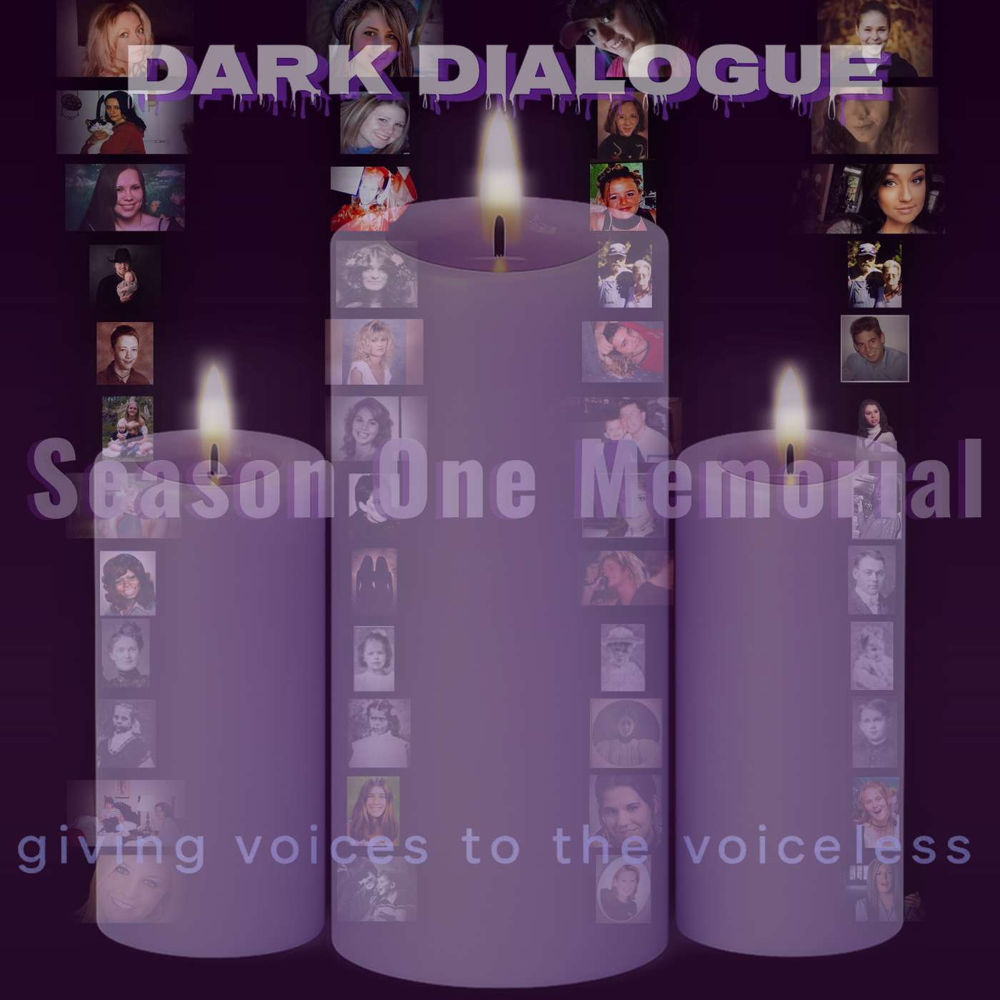 Season One Memorial | Giving Voices to the Voiceless | Honoring Every Victim We Remembered episode artwork