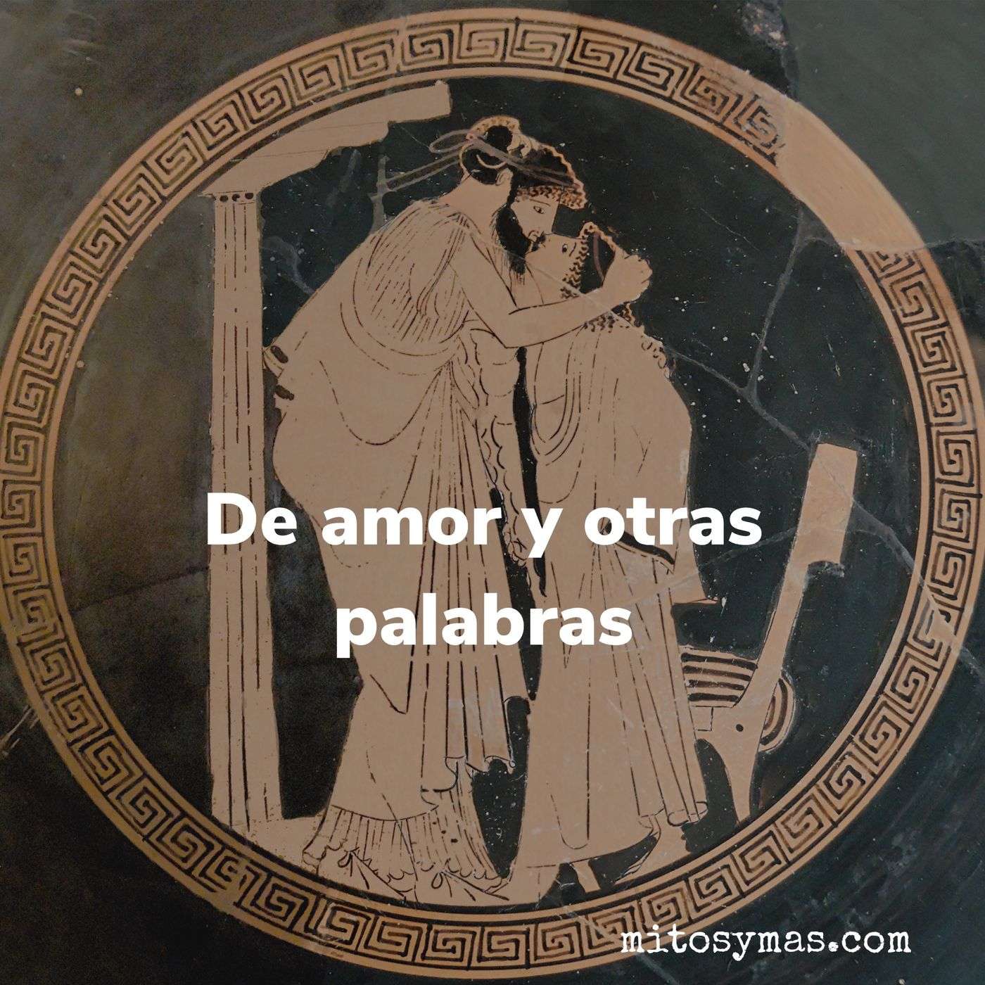 Amor y otras palabras románticas, un repaso a las palabras para definir amor en la Antigua Grecia. episode artwork