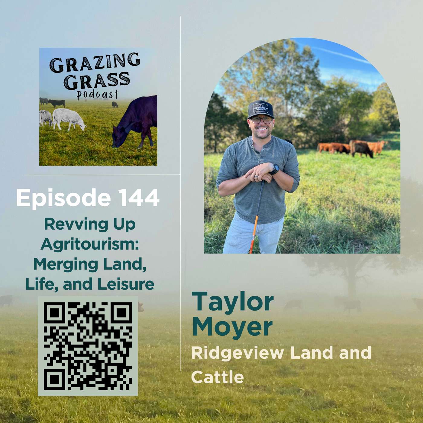 e144. Revving Up Agritourism: Merging Land, Life, and Leisure with Taylor Moyer