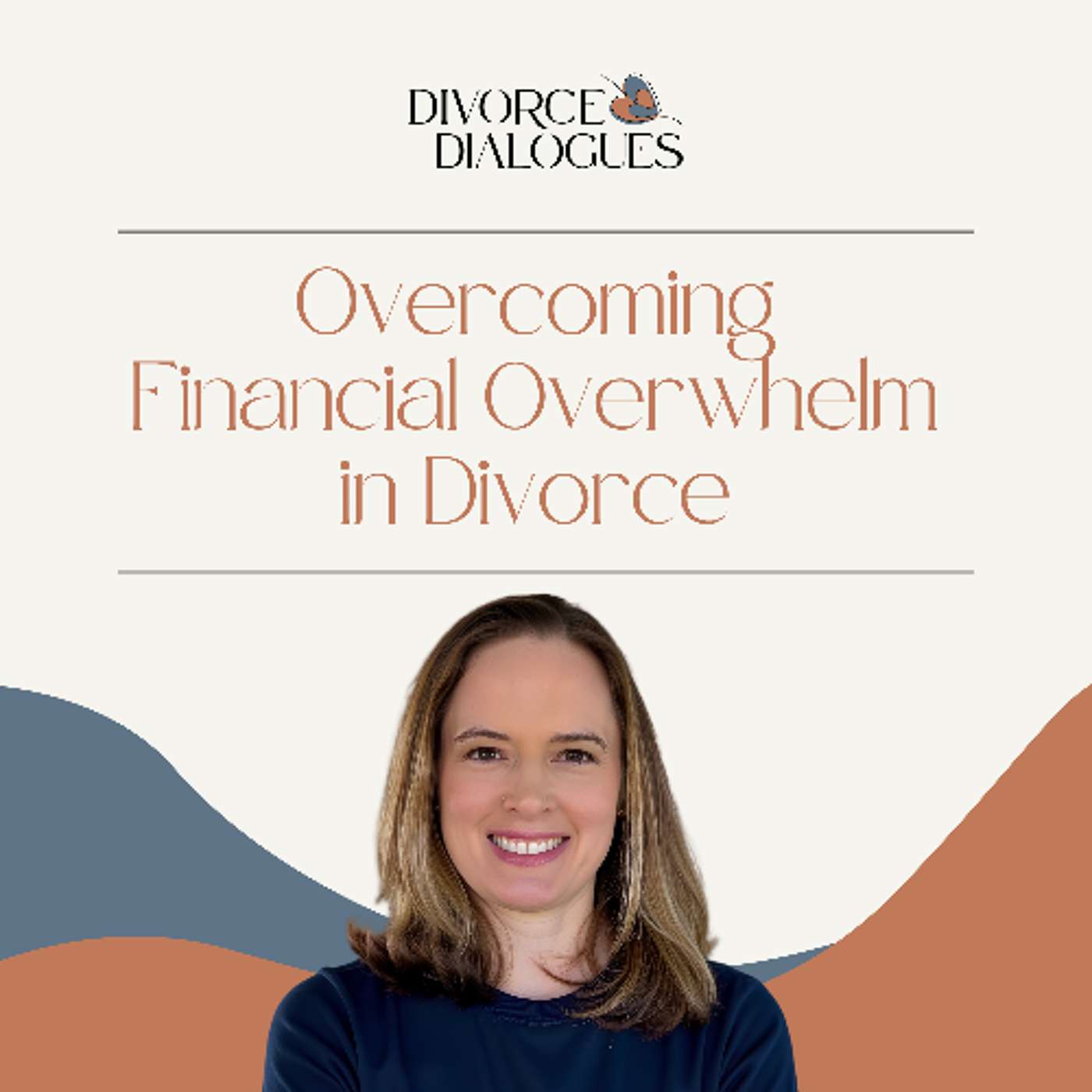 Overcoming Financial Overwhelm in Divorce with Kimberly Palmer episode artwork