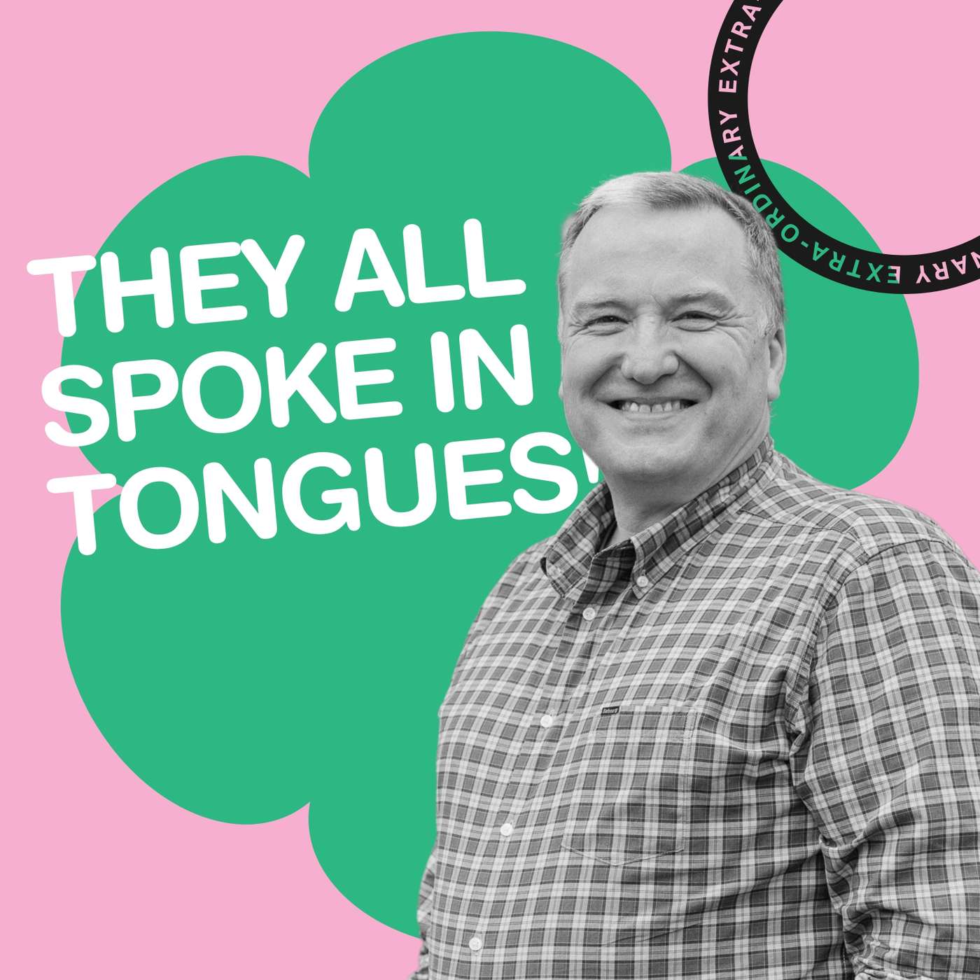 They All Spoke in Tongues! (Stephen Russell) episode artwork