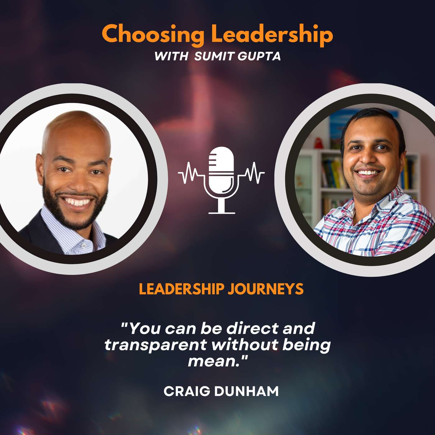 Choosing Leadership with Sumit Gupta