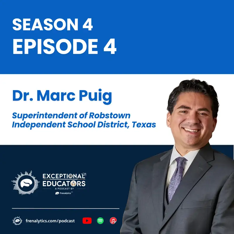 Limitless Futures: Dr. Marc Puig on Igniting Brilliance in Education for All Students
