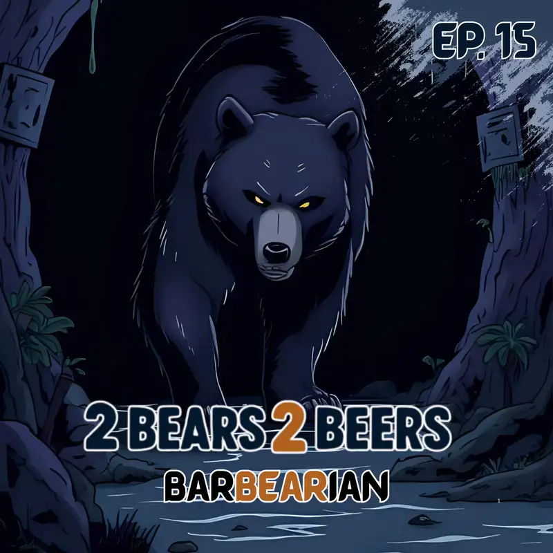 EP 15 — Barbearian