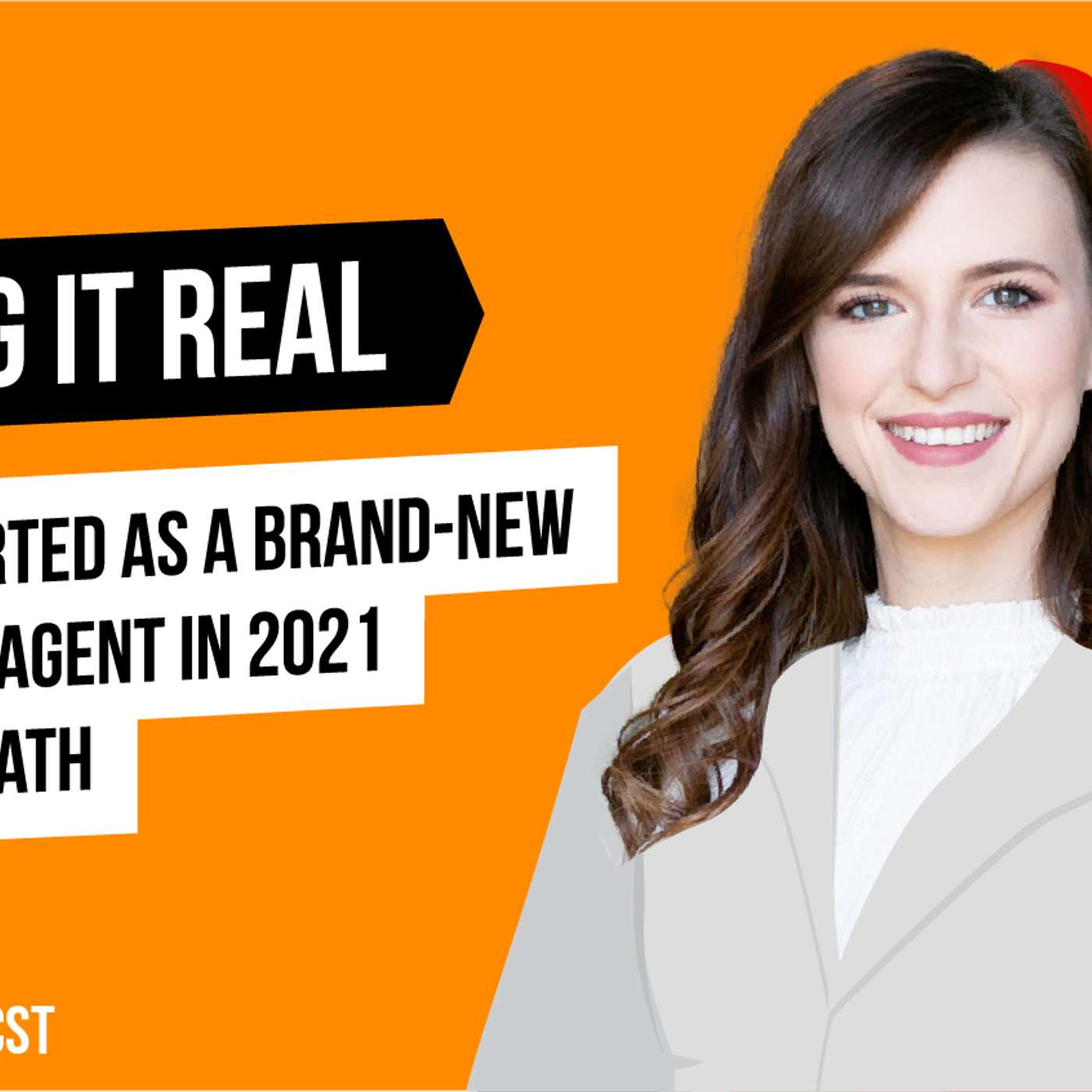 Getting Started as a Brand-New Real Estate Agent in 2021 w/ Ashlee Nath episode artwork