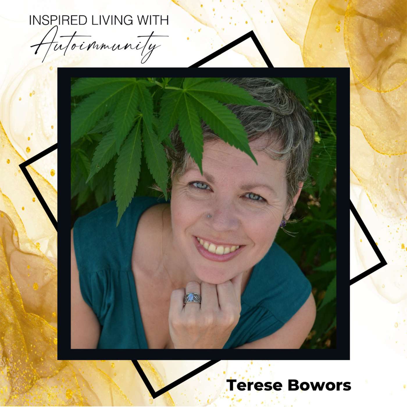 Terese Bowors: Decoding Health Myths - The Untold Impact of Cannabis on Chronic Wellness episode artwork