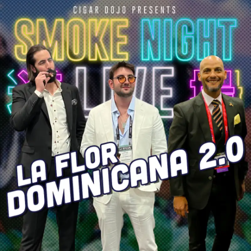Smoke Night LIVE – La Flor Dominicana 2.0