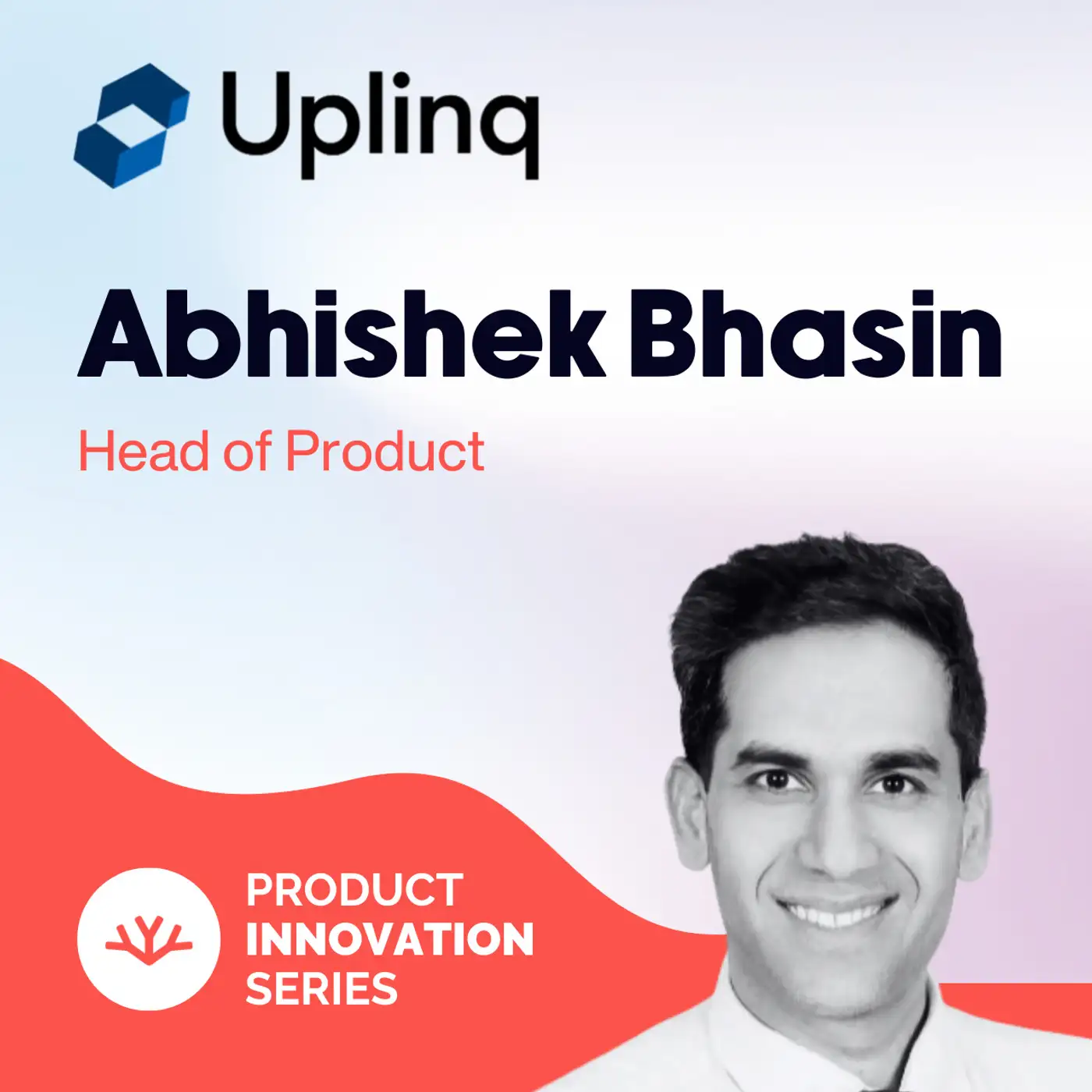 image of Can Products Really Be Life-Changing? - Abhishek Bhasin, Uplinq