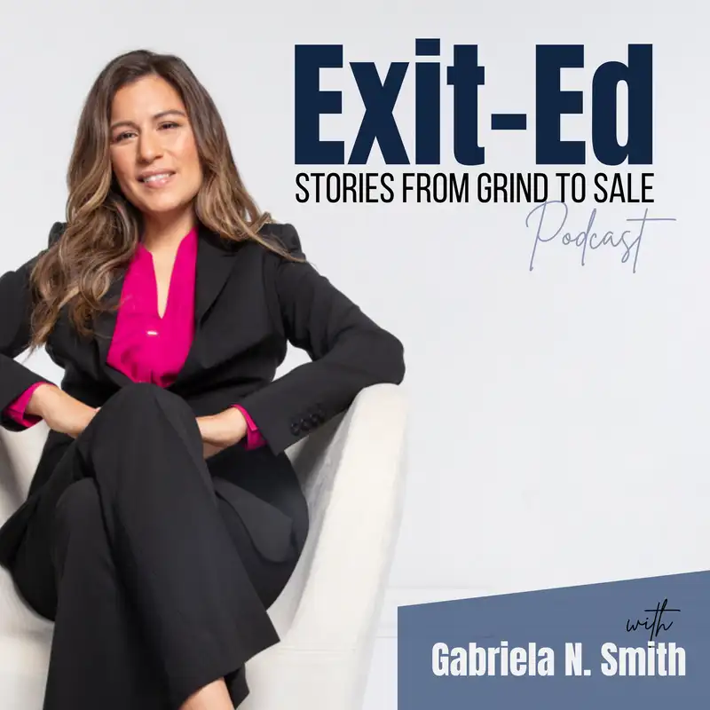 Exit-Ed: Stories From Grind to Sale