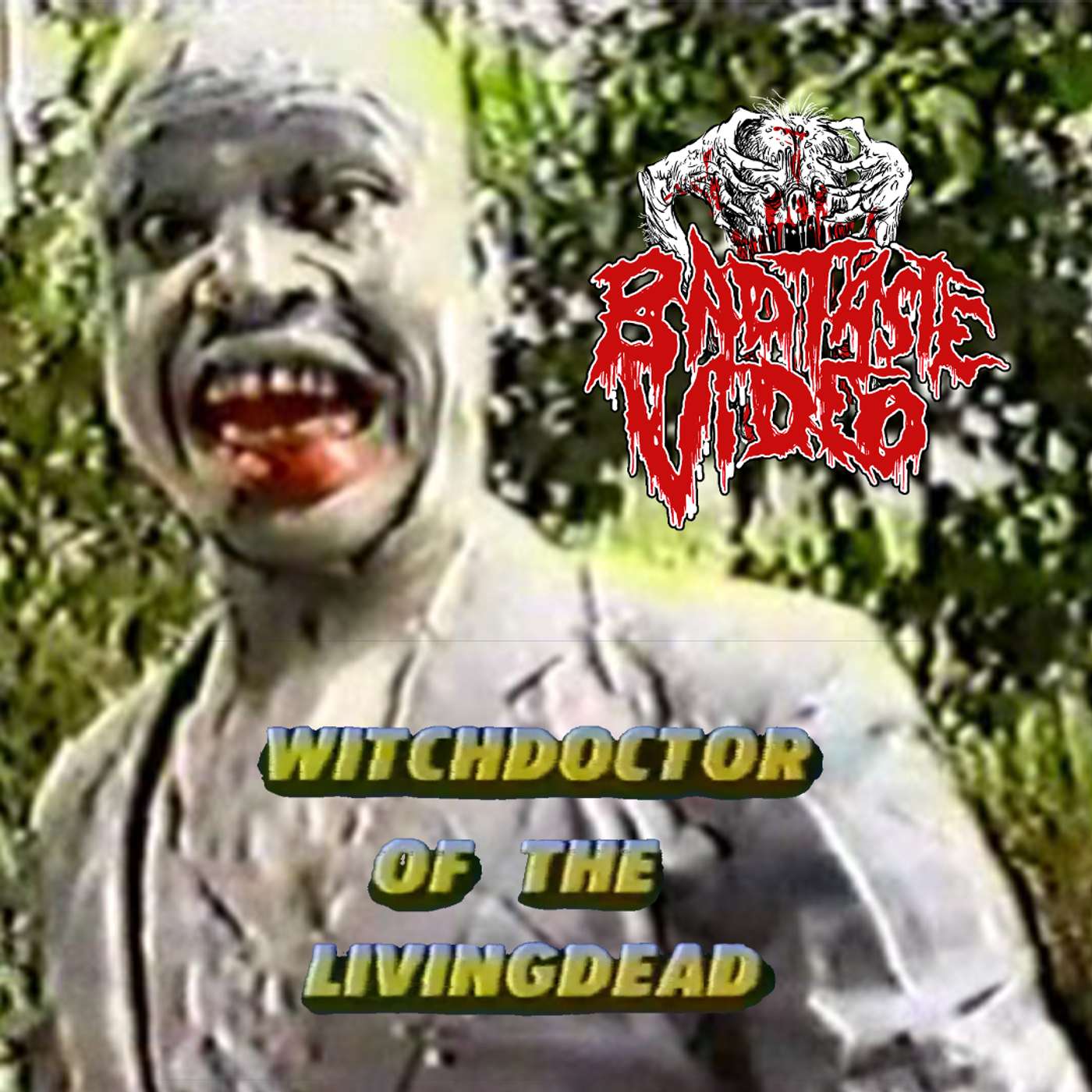 Episode 341- I don't think this dude takes our insurance !! "Witchdoctor of the Livingdead" (1985) episode artwork