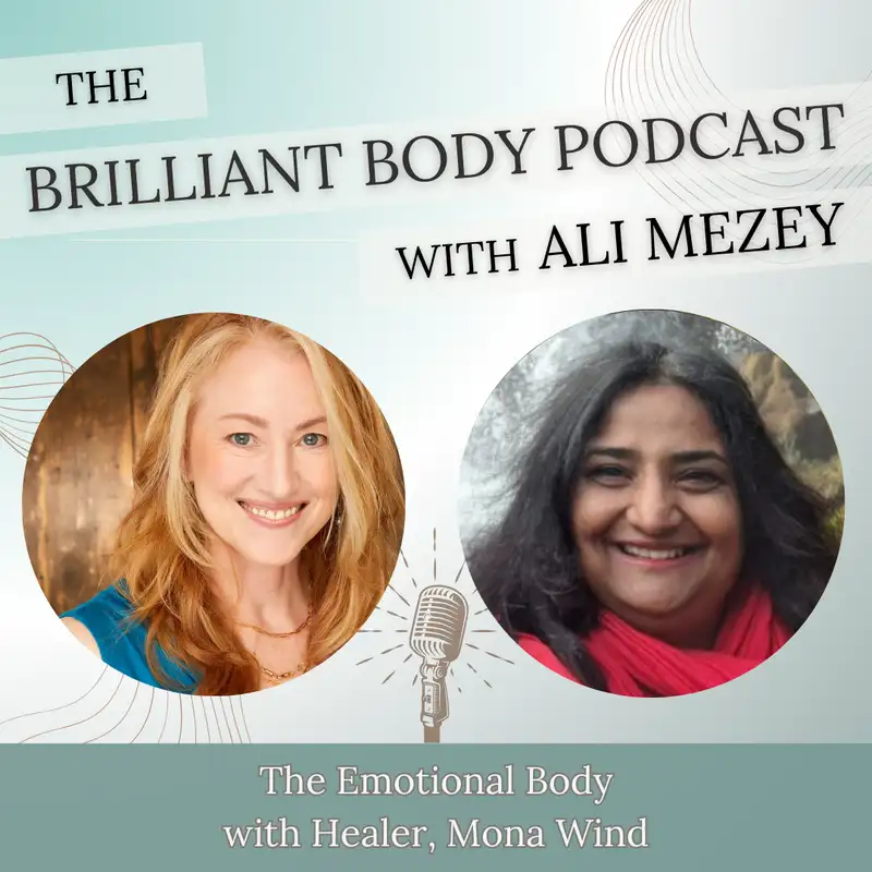 The Emotional Body with Healer, Mona Wind