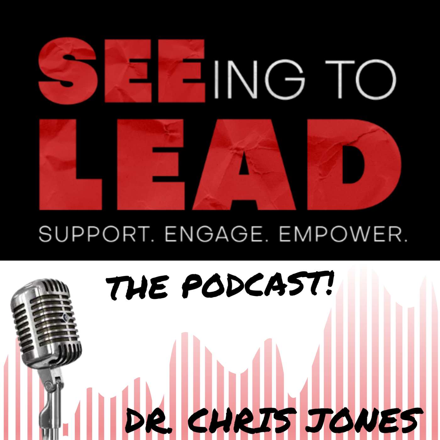 SEEing to Lead