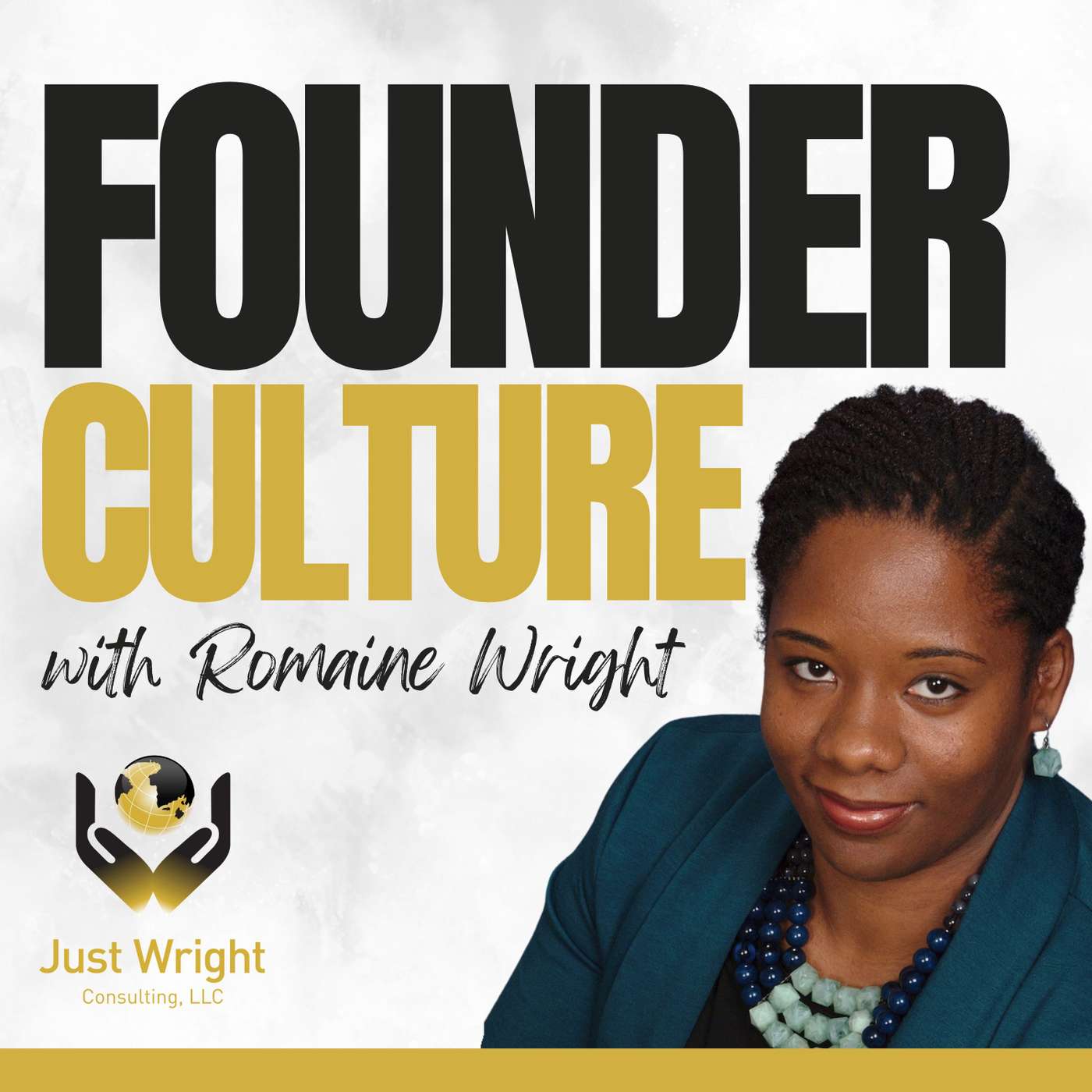 Founder Culture with Romaine Wright
