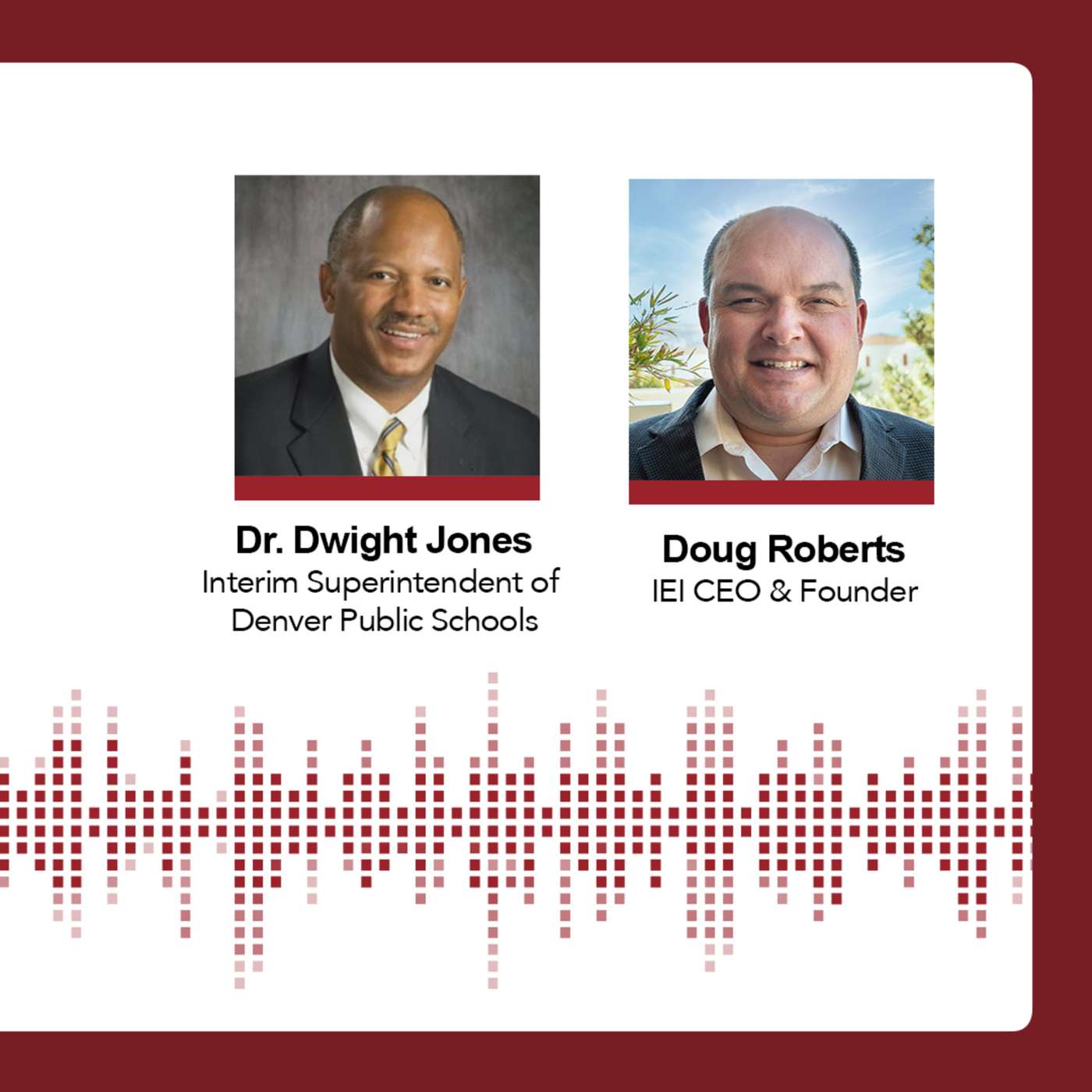 2.19 Fireside Chat with Dr. Dwight Jones + Governor Jared Polis Welcomes IEI to CO! episode artwork