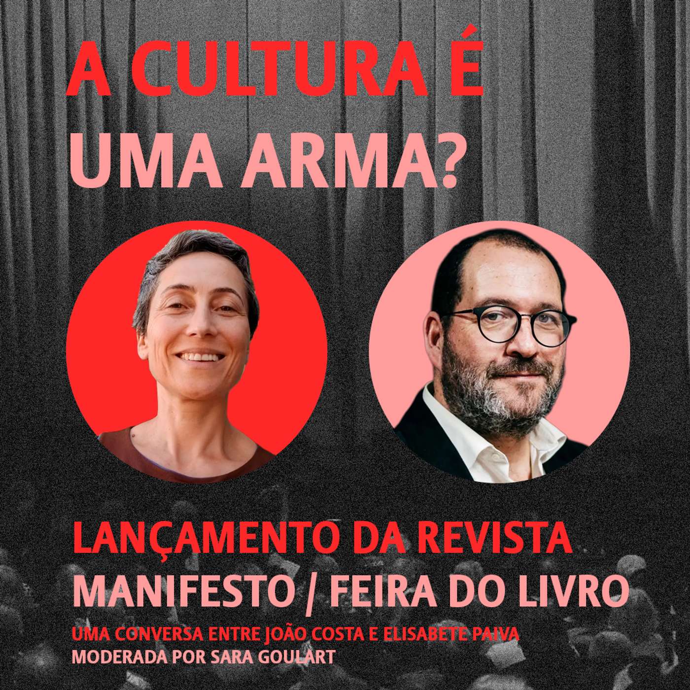 A Cultura é uma Arma? Lançamento da Revista Manifesto episode artwork