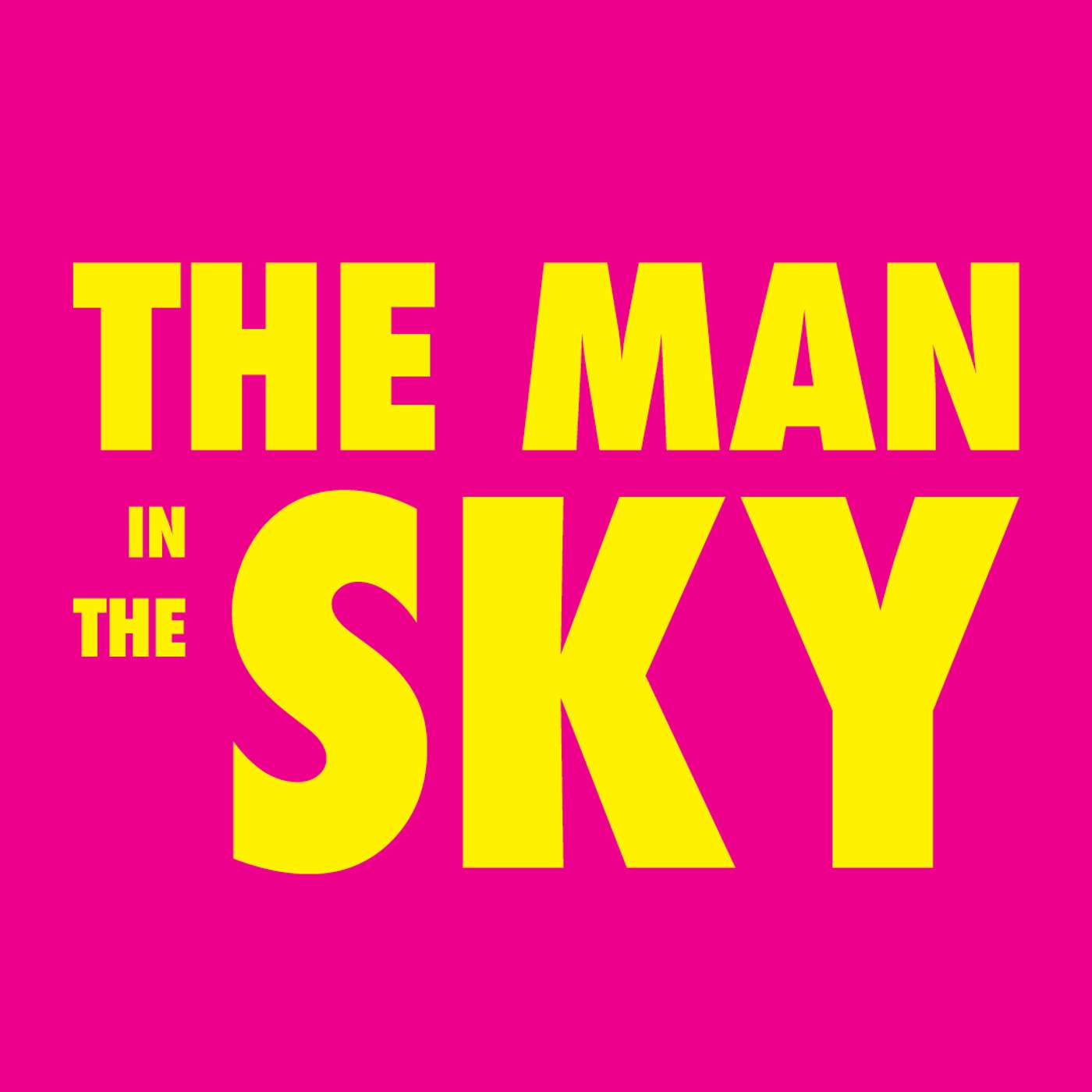 The Man in the Sky