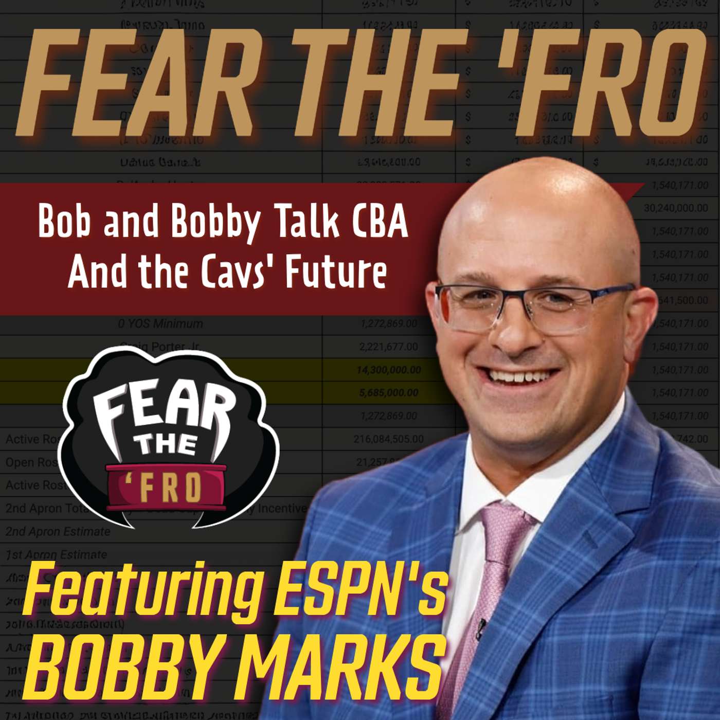 Bob-o and Bobby Talk Cavs Offseason and Aprons (with ESPN's Bobby Marks)