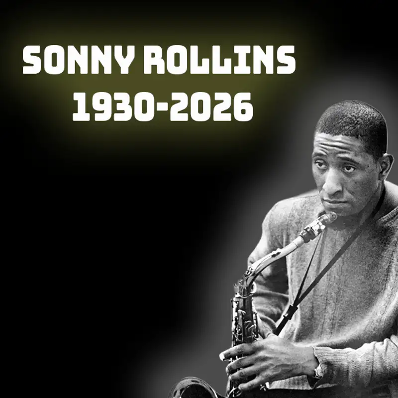 Sonny Rollins (1930-2026)