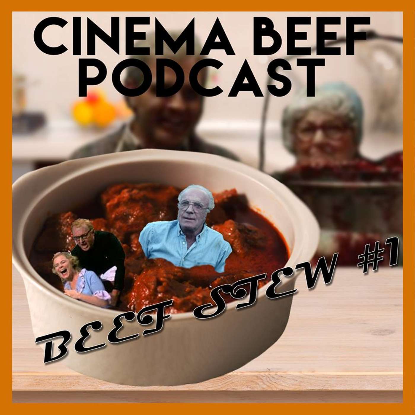 Cinema Beef Podcast #80 : Beef Stew #1