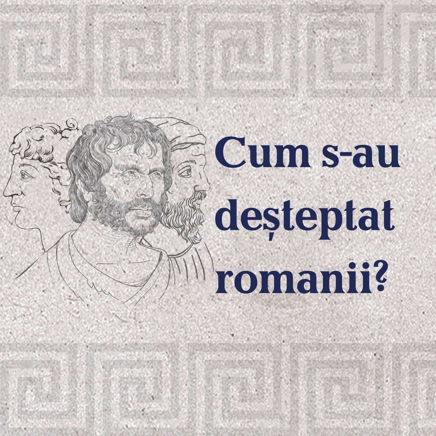 EP 71: Recapitulare - romanii