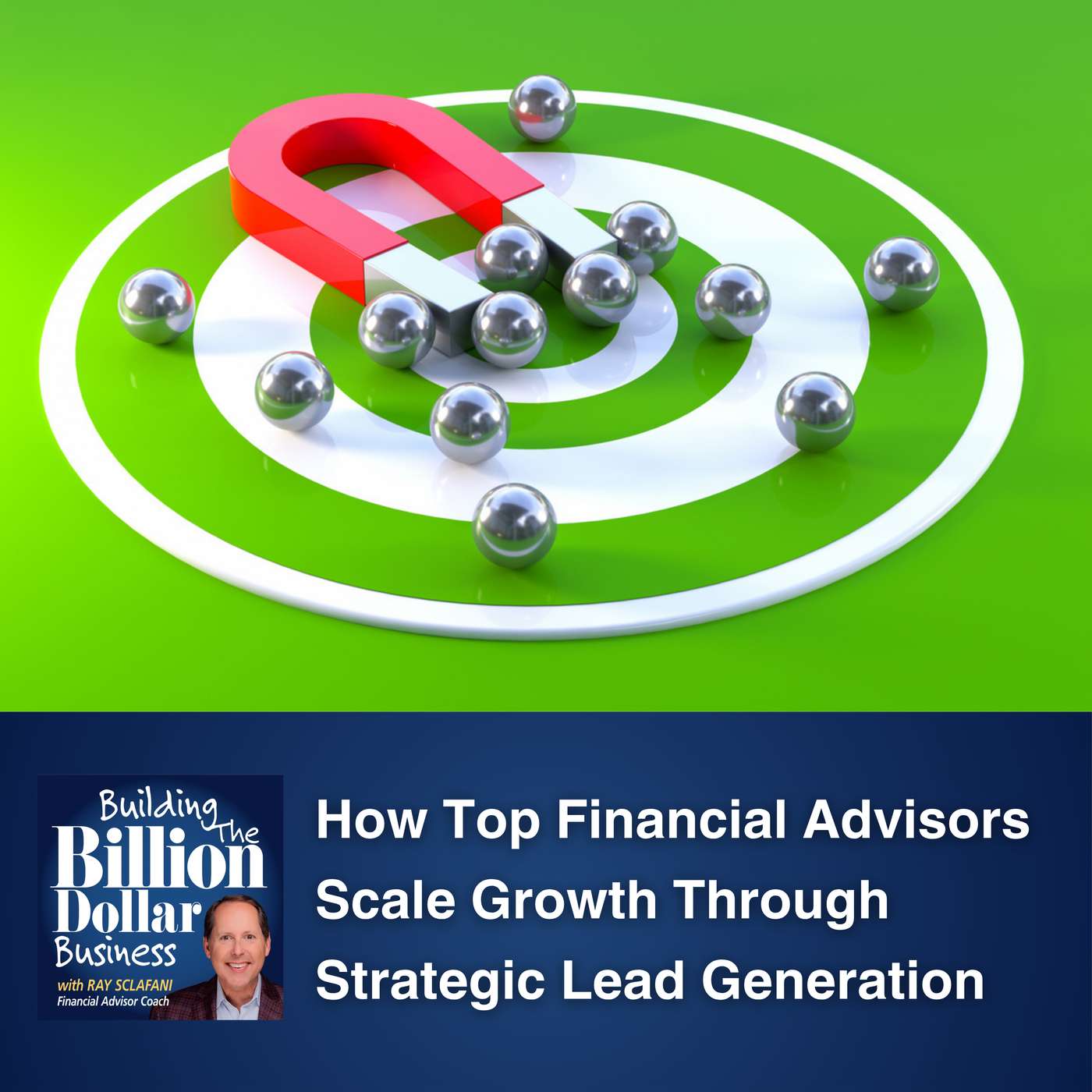How Top Financial Advisors Scale Growth Through Strategic Lead Generation