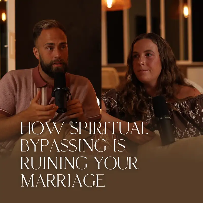 How Spiritual Bypassing Is Ruining Your Marriage