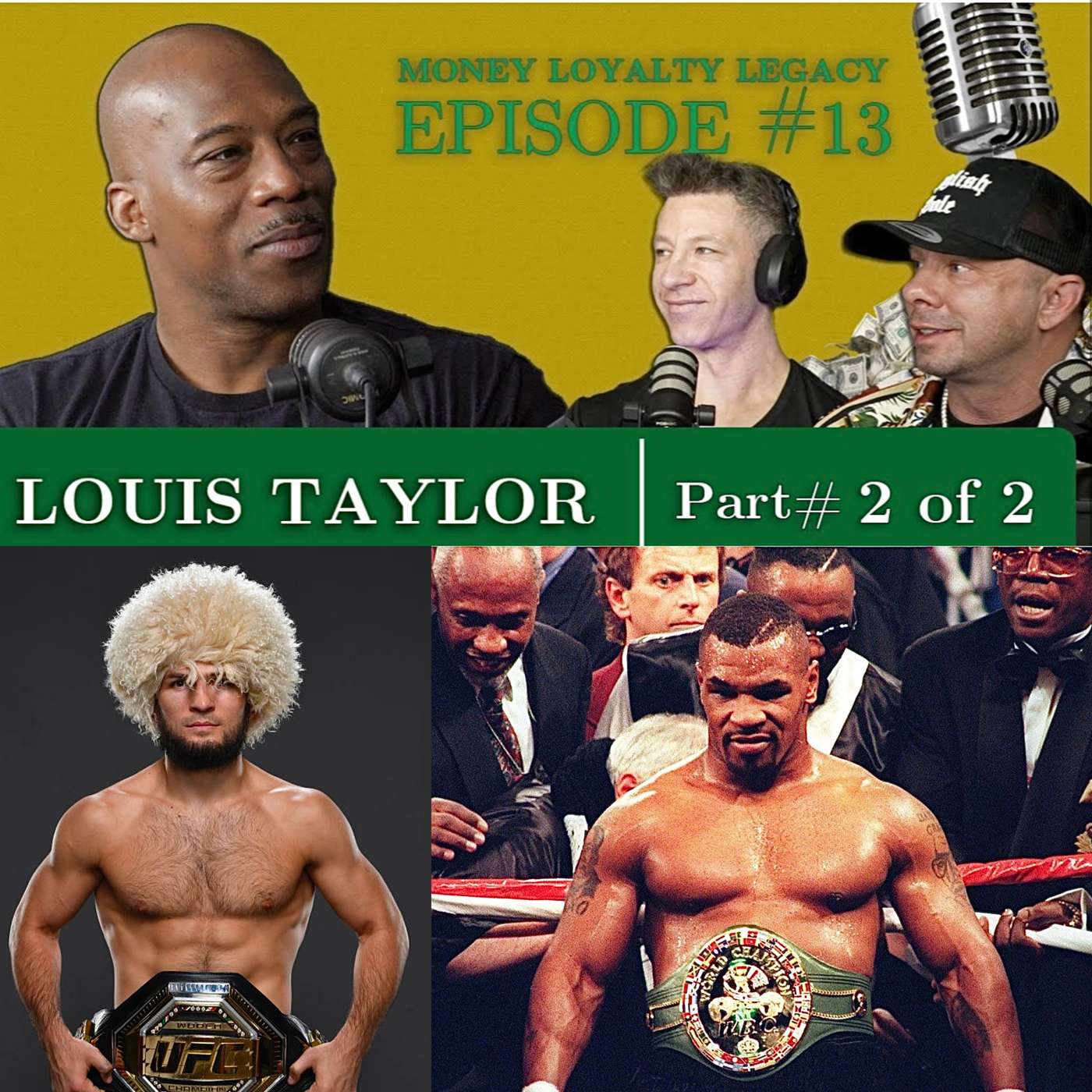 Louis Taylor l pt 2 l on Khabib Nurmagomedov l Mike Tyson vs Jake Paul | the future of MMA episode artwork