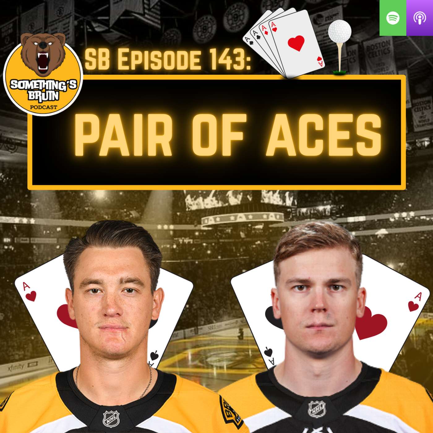 Something's Bruin Episode 143: Pair of Aces