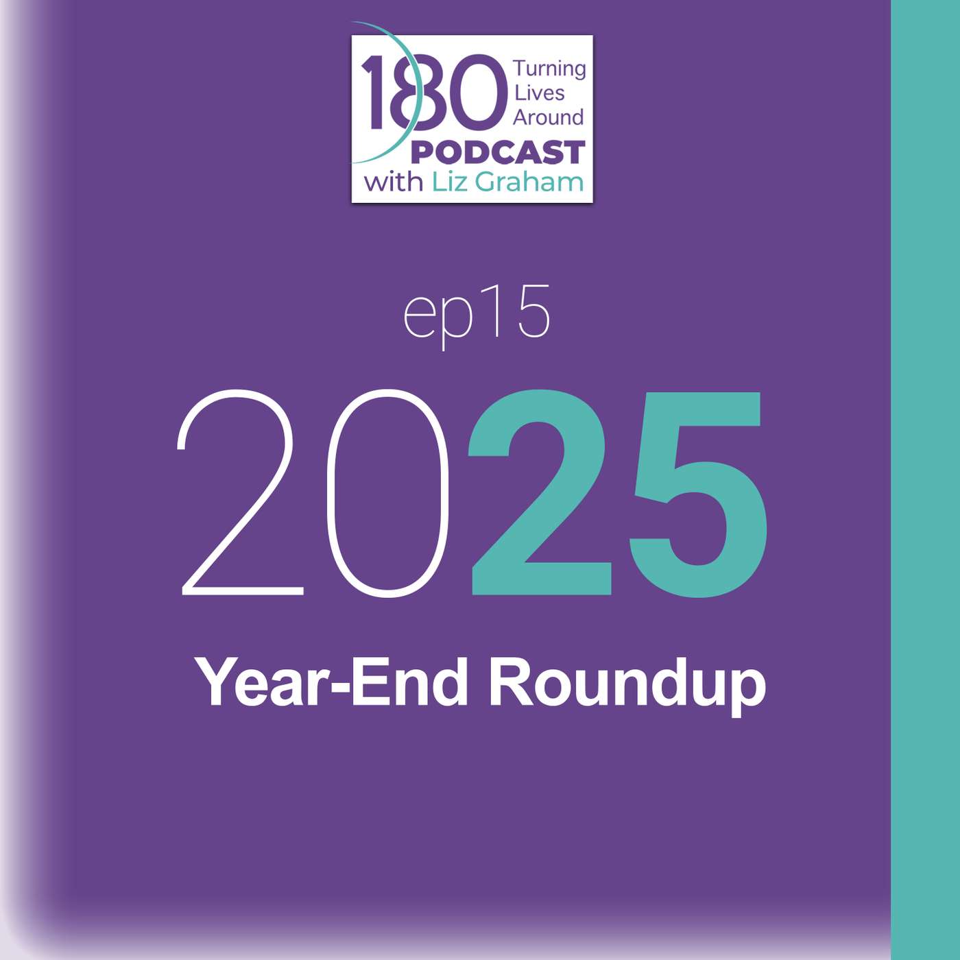 180 Turning Lives Around Podcast with Liz Graham