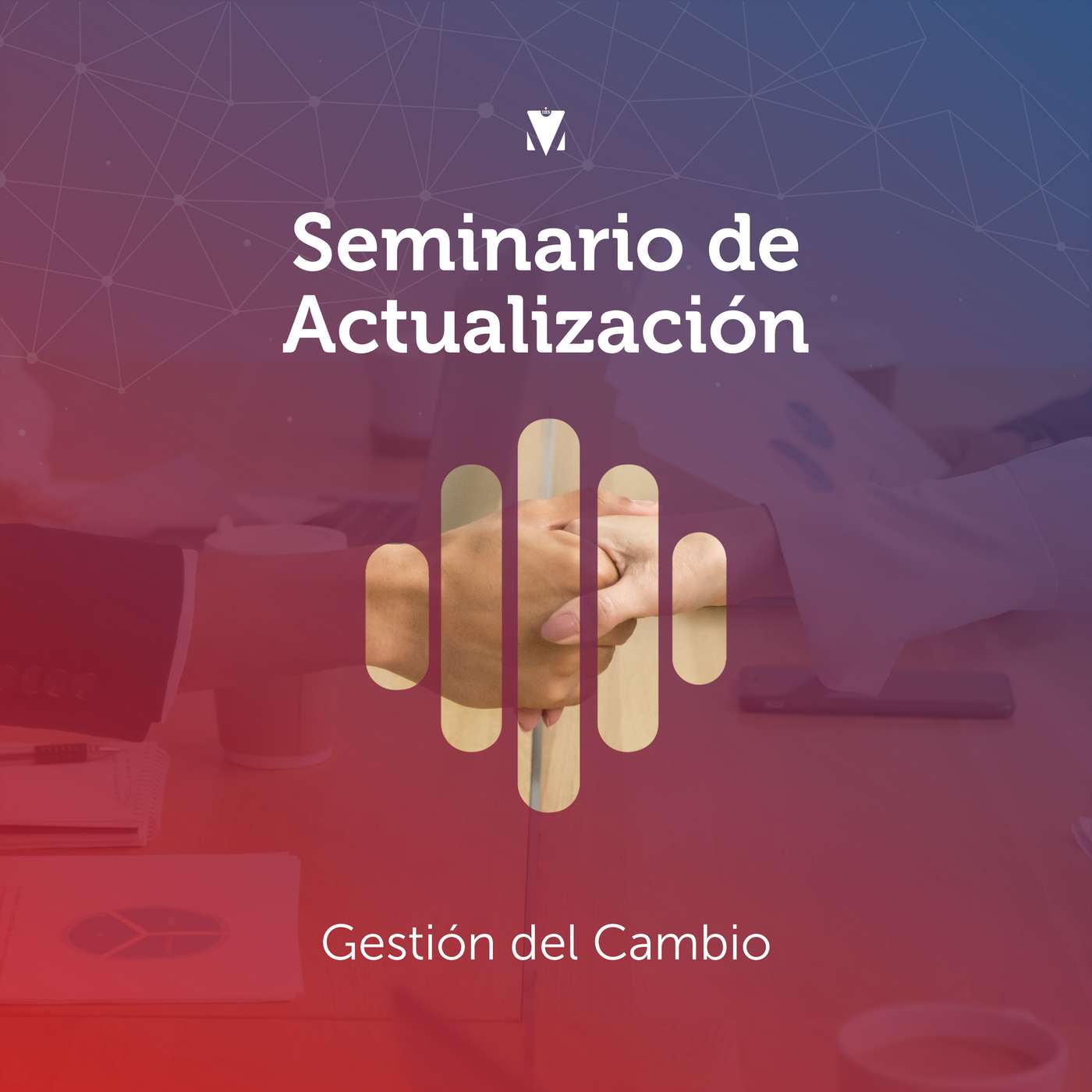 1 - SEMINARIO DE ACTUALIZACIÓN: Gestión del Cambio episode artwork