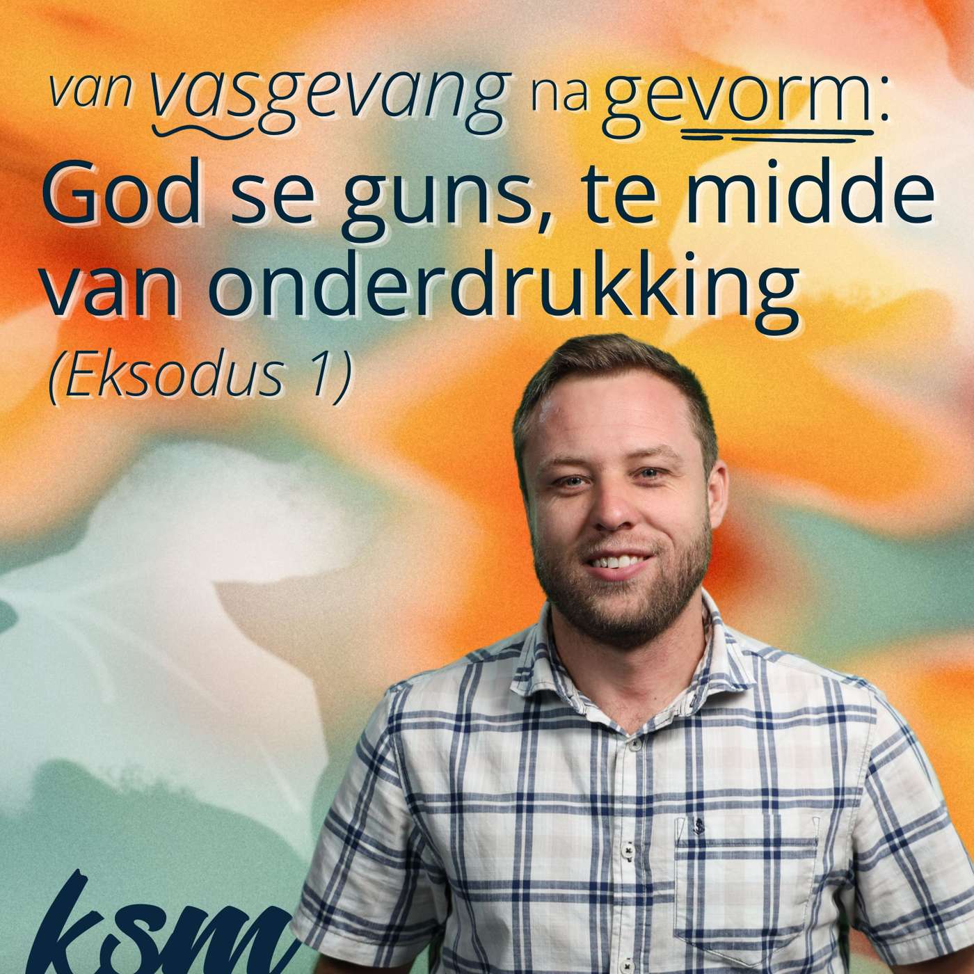 Stefan Fourie | God se guns, te midde van onderdrukking episode artwork